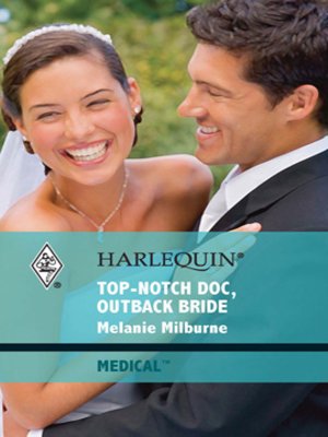 cover image of Top-Notch Doc, Outback Bride